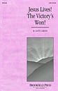 Jesus Lives the Victory's Won SATB choral sheet music cover